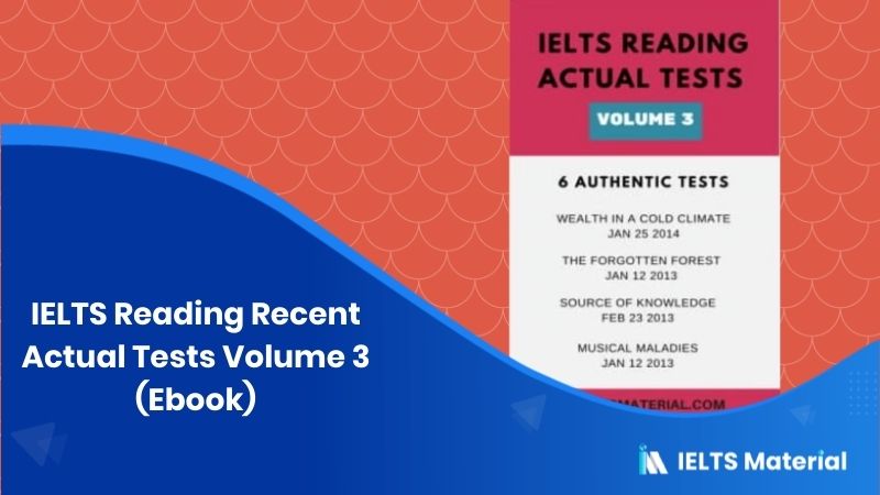IELTS Reading Recent Actual Tests Volume 3 (Ebook)