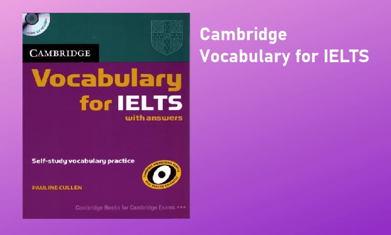 Cambridge Vocabulary For IELTS Advanced Book With Answers And Audio CD