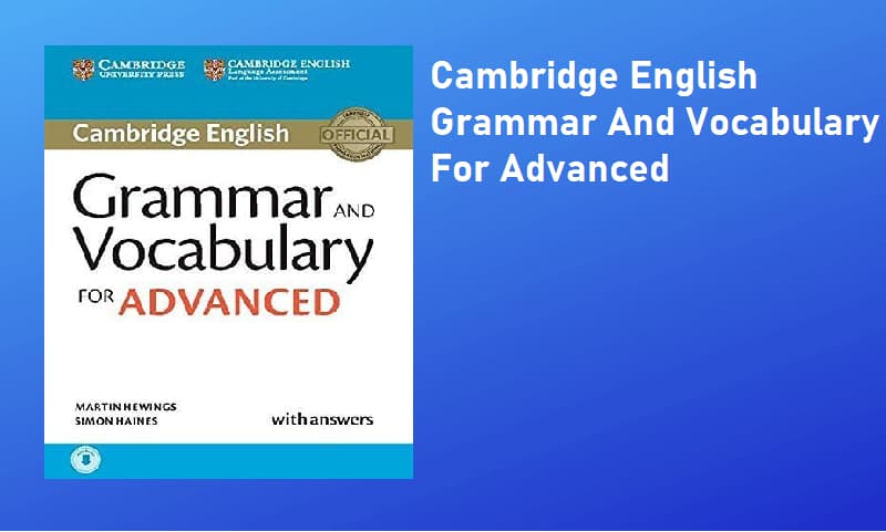 cambridge english grammar and vocabulary for advanced