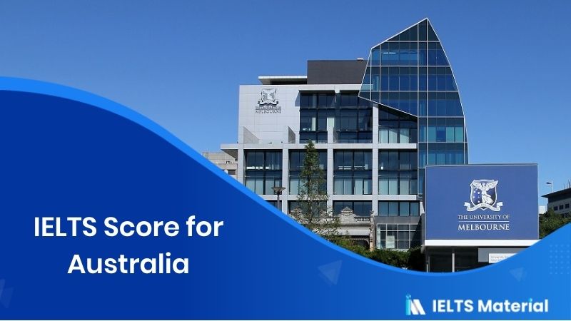 ielts-score-for-australia-ieltsmaterial