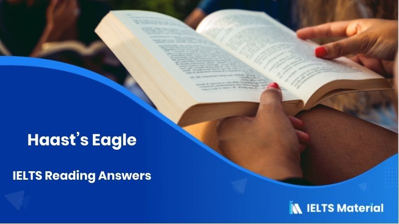Haast’s Eagle IELTS Reading Answers