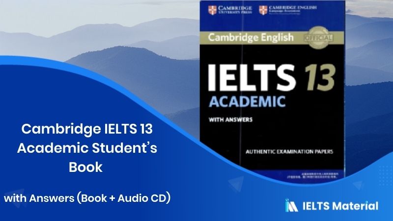 Cambridge IELTS 13 Academic Student's Book with Answers (PDF & Audio CD ...