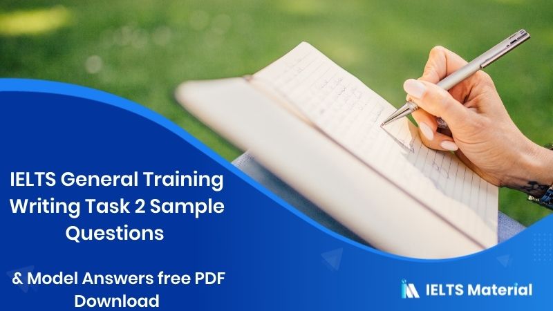 IELTS General Training Writing Task 2 Sample Questions with Model Answers  PDF