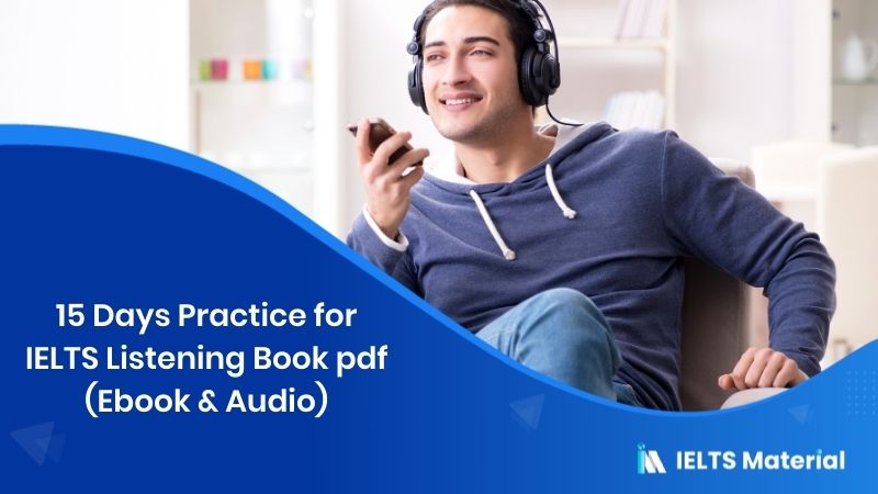 15 Days Practice for IELTS Listening Book pdf (Ebook & Audio) 1 15 Days Practice for IELTS Listening Book pdf (Ebook & Audio)