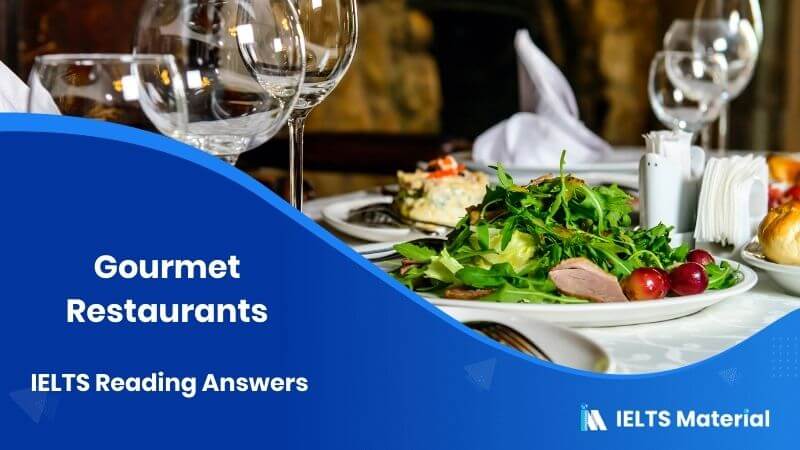 Gourmet Restaurants – IELTS Reading Answers