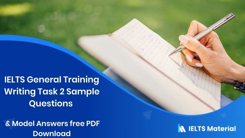 IELTS General Training Writing Task 2 Sample Questions with Model Answers PDF