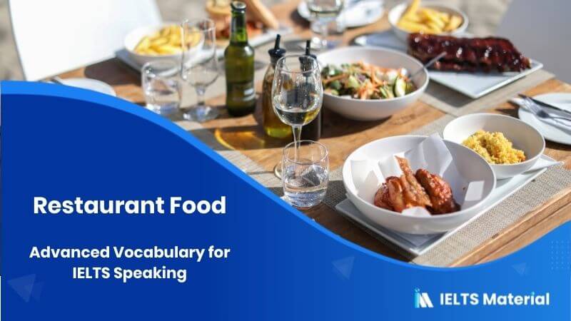 advanced-vocabulary-for-ielts-speaking-topic-restaurant-food