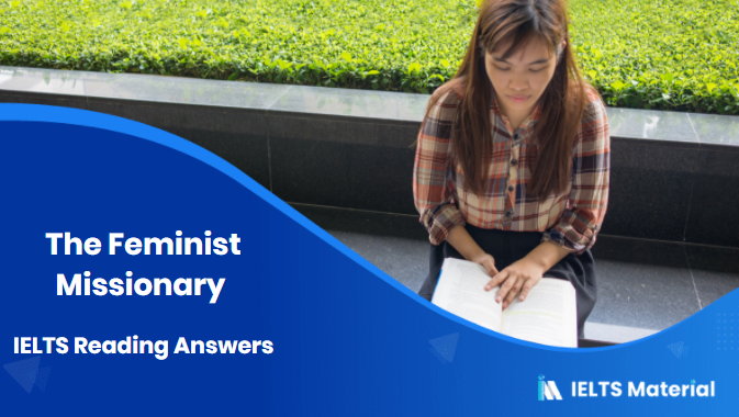 The Feminist Missionary – IELTS Reading Answers