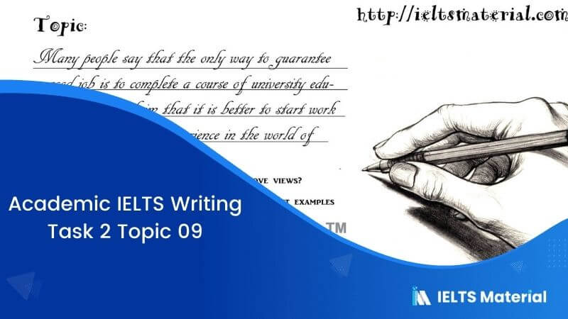 Many People Say That The Only Way Good Job Is To Complete A Course In University Education- IELTS Writing Task 2