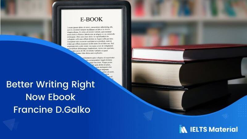 Better Writing Right Now Ebook – Francine D.Galko