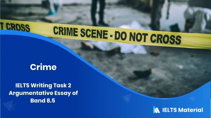 IELTS Writing Task 2 Argumentative Essay Topic: Studies show that many criminals have a low level of education