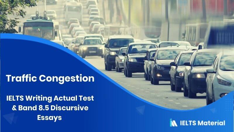 Government should spend money on building train and subway lines to reduce traffic congestion – IELTS Writing Task 2 Discursive Essays