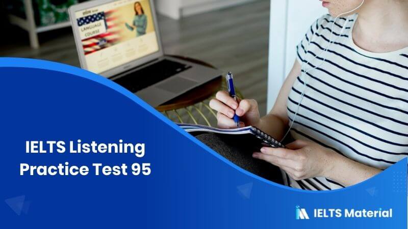 IELTS Listening Practice Test 95