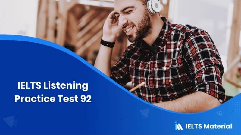 IELTS Listening Practice Test 92