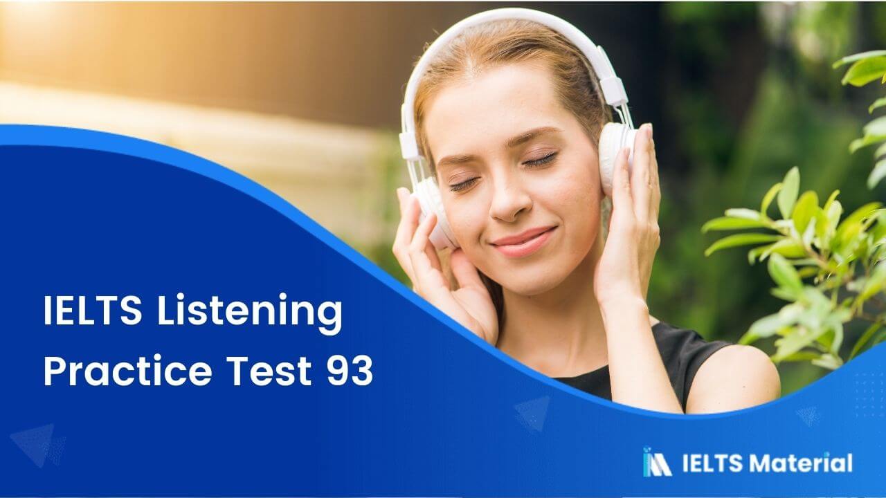 IELTS Listening Practice Test 93