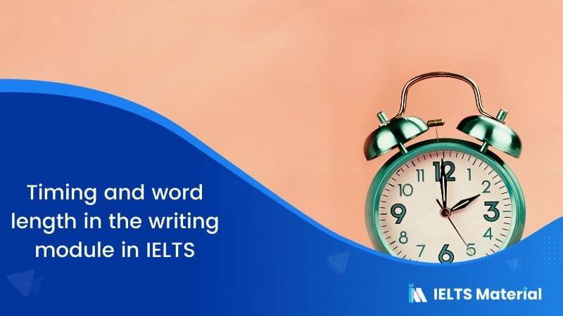 timing-and-word-length-in-the-writing-module-in-ielts-exam-tips-ielts