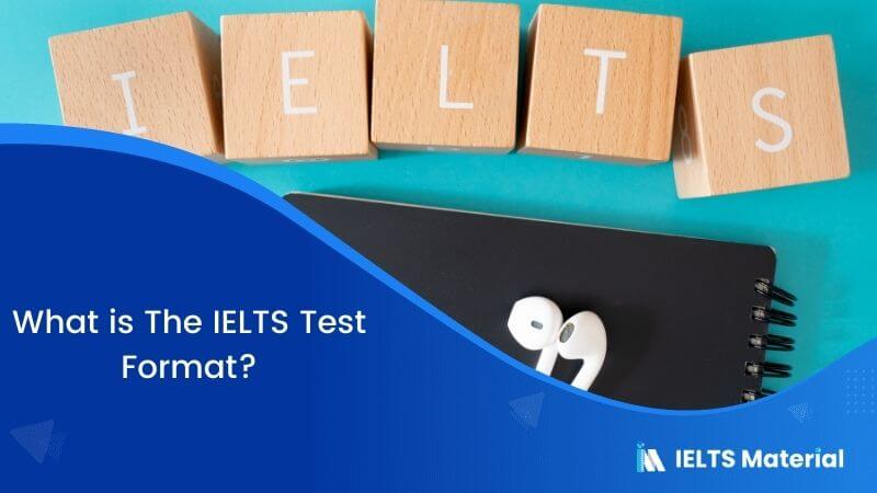 IELTS Test Format