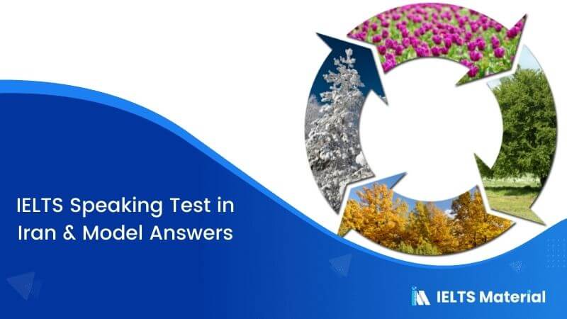 IELTS Speaking Test in Iran with Model Answers – June 2018
