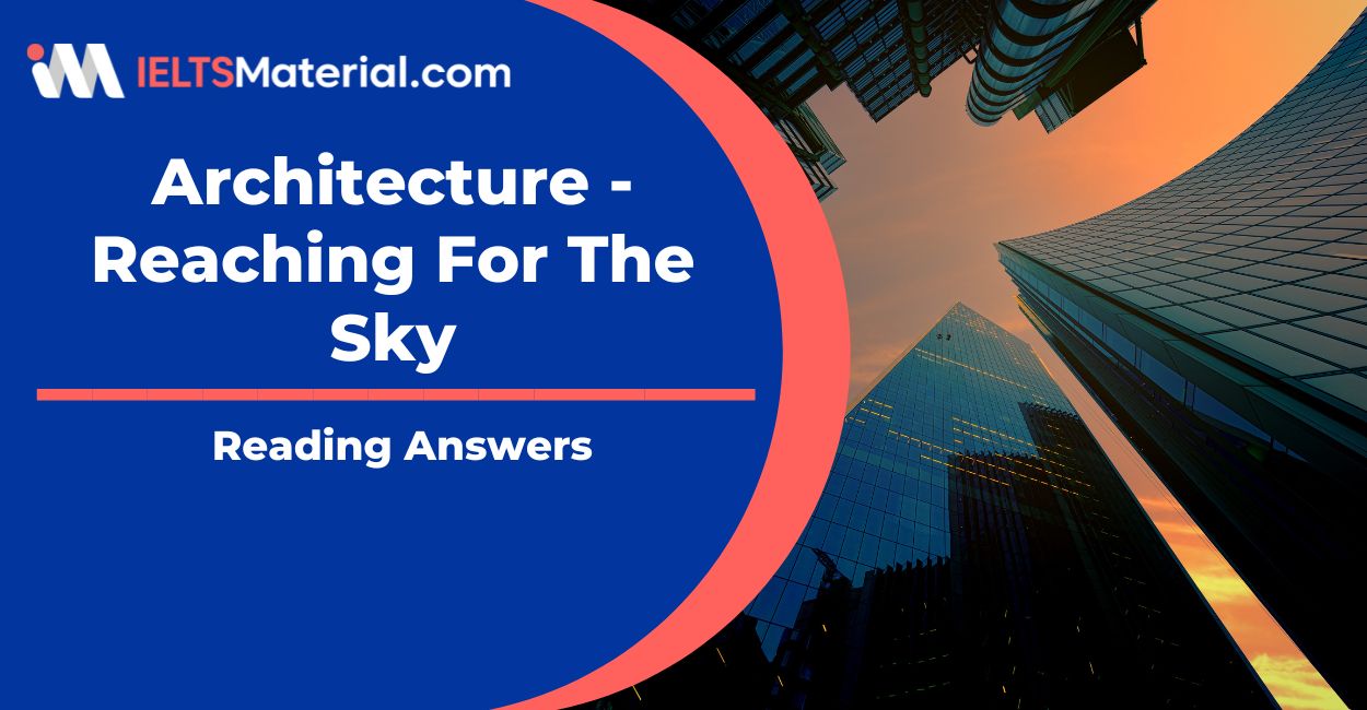 Architecture – Reaching For The Sky Reading Answers