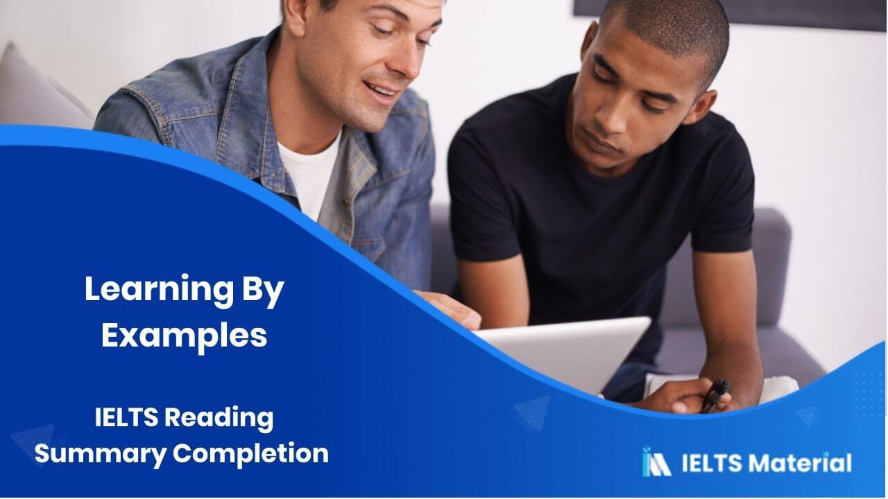 IELTS Reading Summary Completion Topic 7