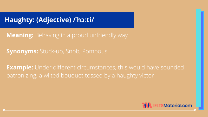 Haughty – Word Of The Day For IELTS