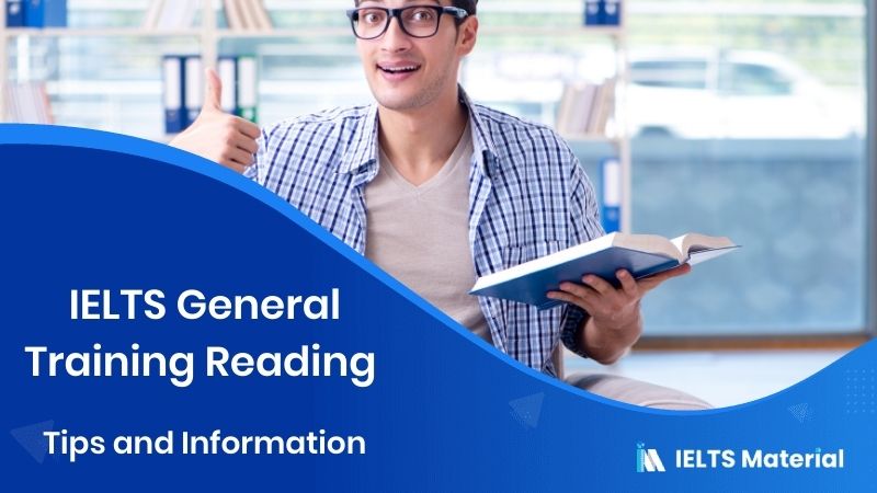 IELTS General Training Reading : Tips and Information