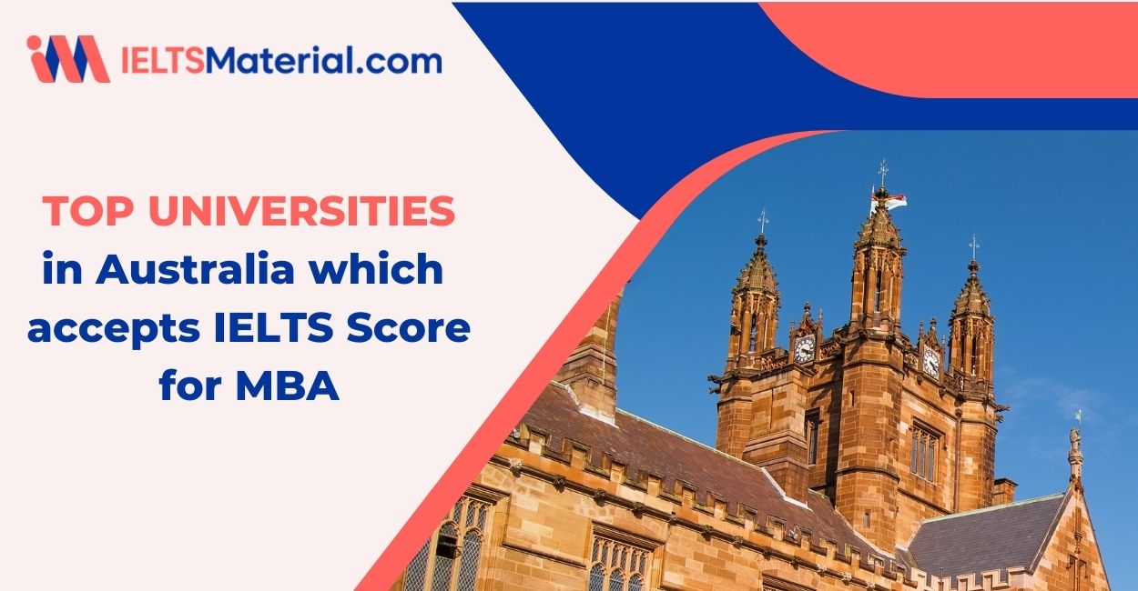 Top 20 Universities in Australia which accepts IELTS Score for MBA