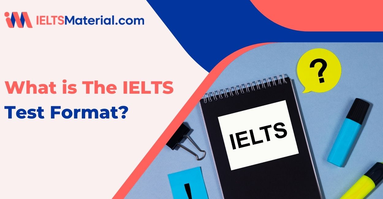 IELTS Test Format
