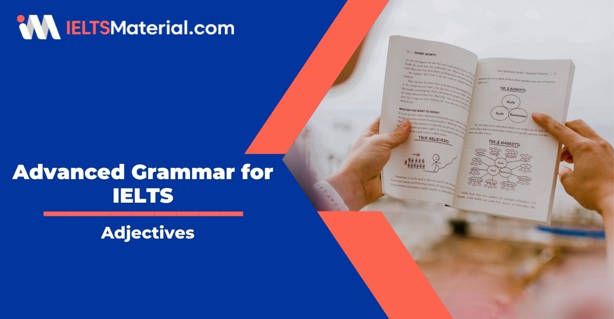 Advanced Grammar for IELTS: Adjectives