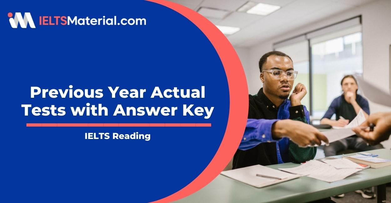 IELTS Reading Previous Year Actual Tests with Answer Key