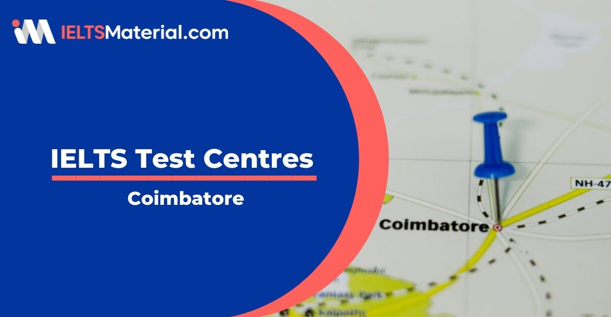 IELTS Test Centers in Coimbatore 