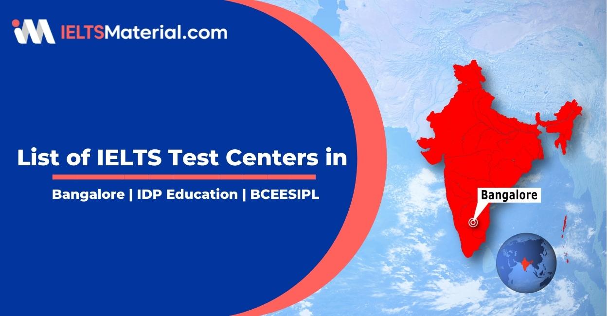List of IELTS Test Centers in Bangalore | IDP Education | BCEESIPL