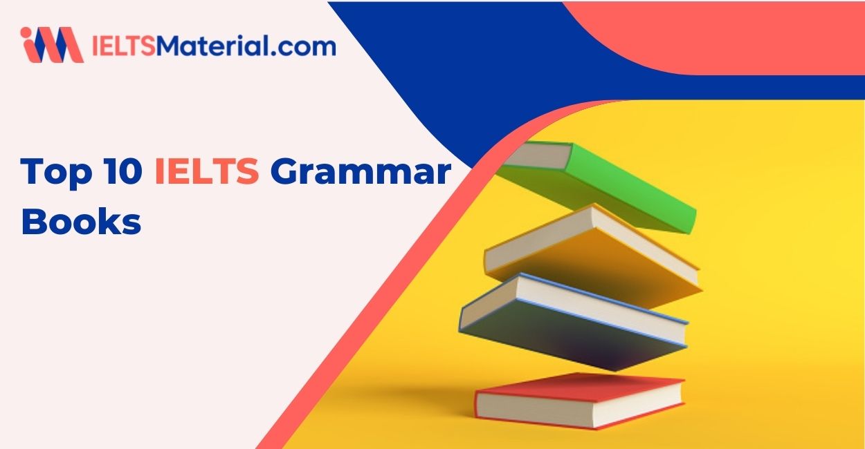 Top 10 IELTS Grammar Books