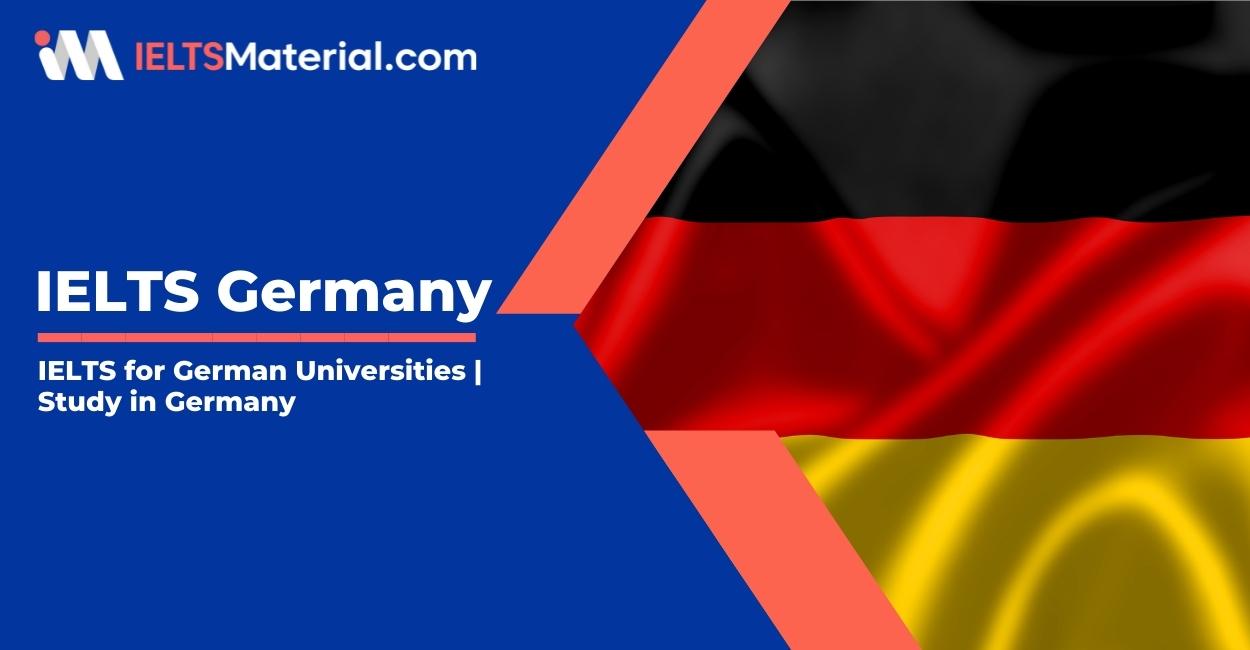 IELTS for German Universities | Study in Germany