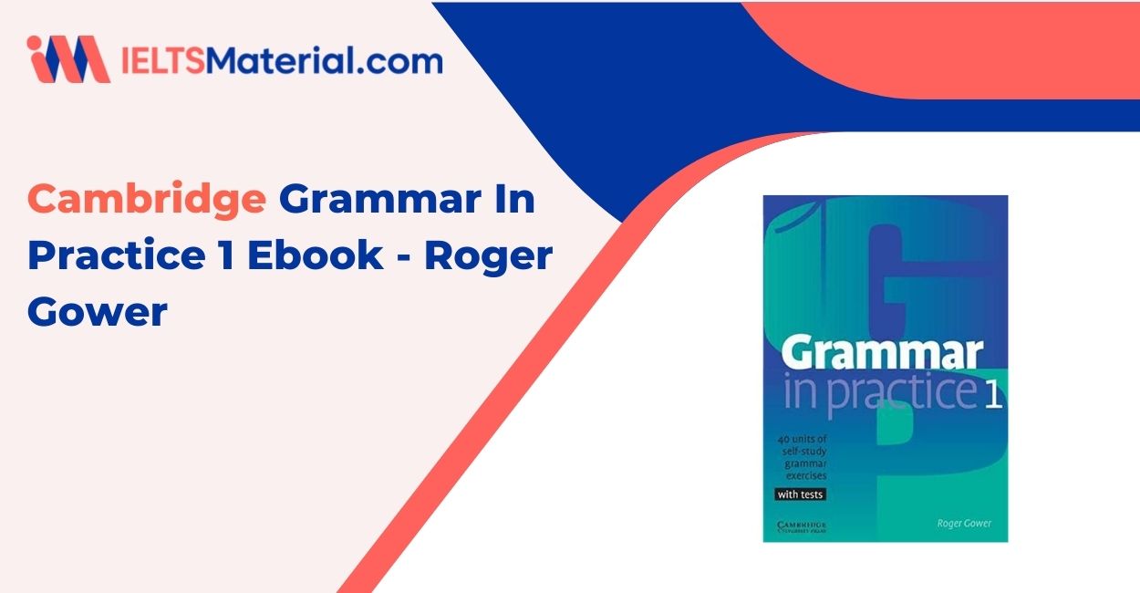 Cambridge Grammar In Practice 1 Ebook – Roger Gower
