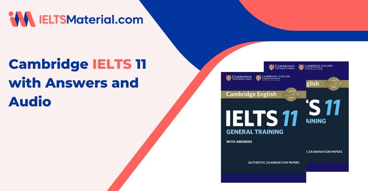 Cambridge IELTS 11 with Answers and Audio