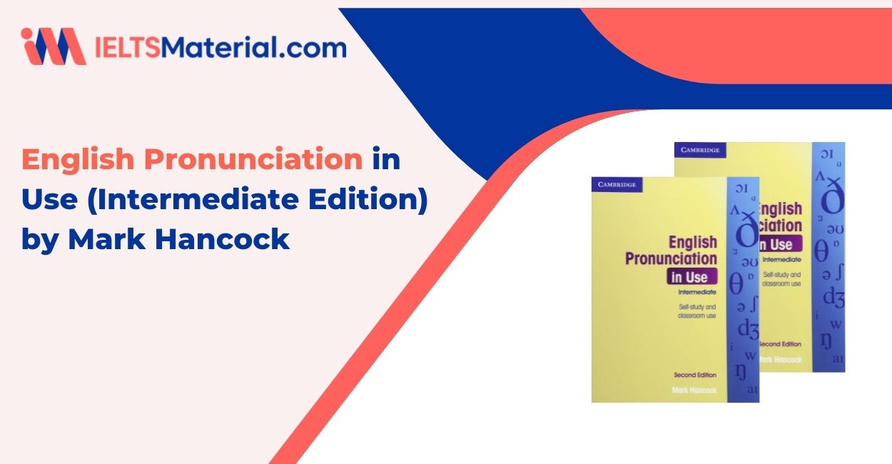 English Pronunciation in Use (Intermediate Edition) by Mark Hancock