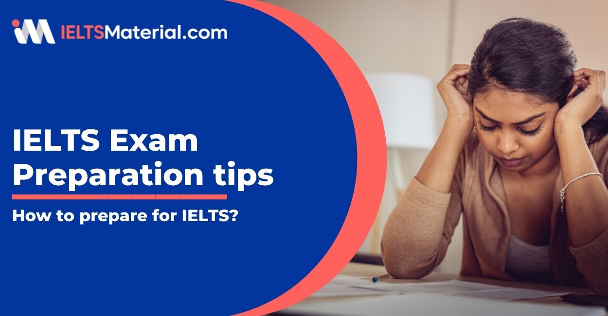 IELTS Exam Preparation tips | How to prepare for IELTS?