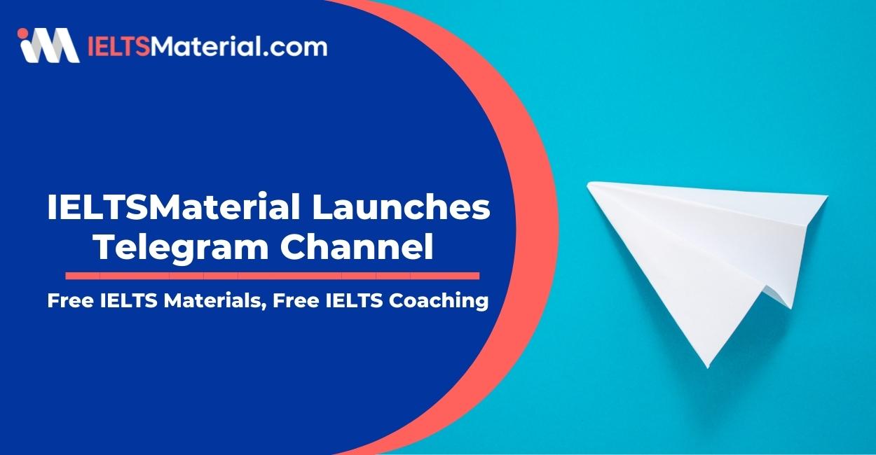 IELTSMaterial Launches Telegram Channel | Free IELTS Materials, Free IELTS Coaching