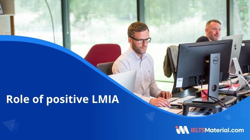 Role of Positive Labour Market Impact Assessment(LMIA)