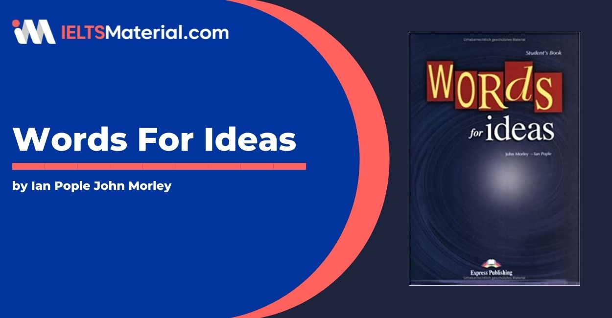 Words for Ideas: Teacher’s Book by Ian Pople John Morley