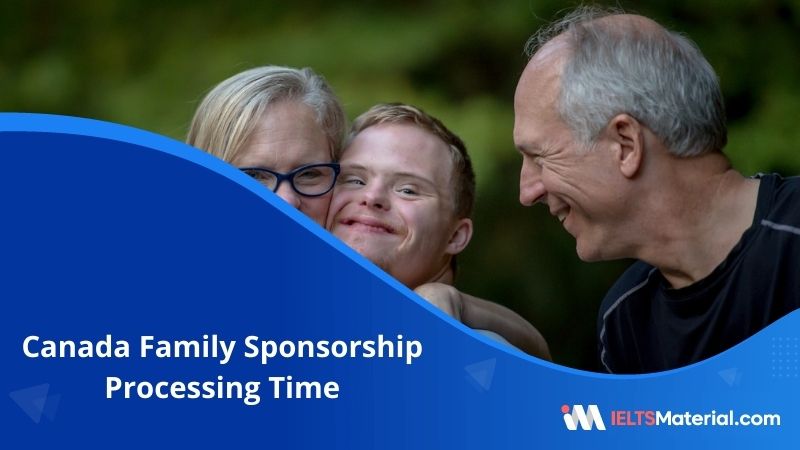 Canada Family Sponsorship Processing Time