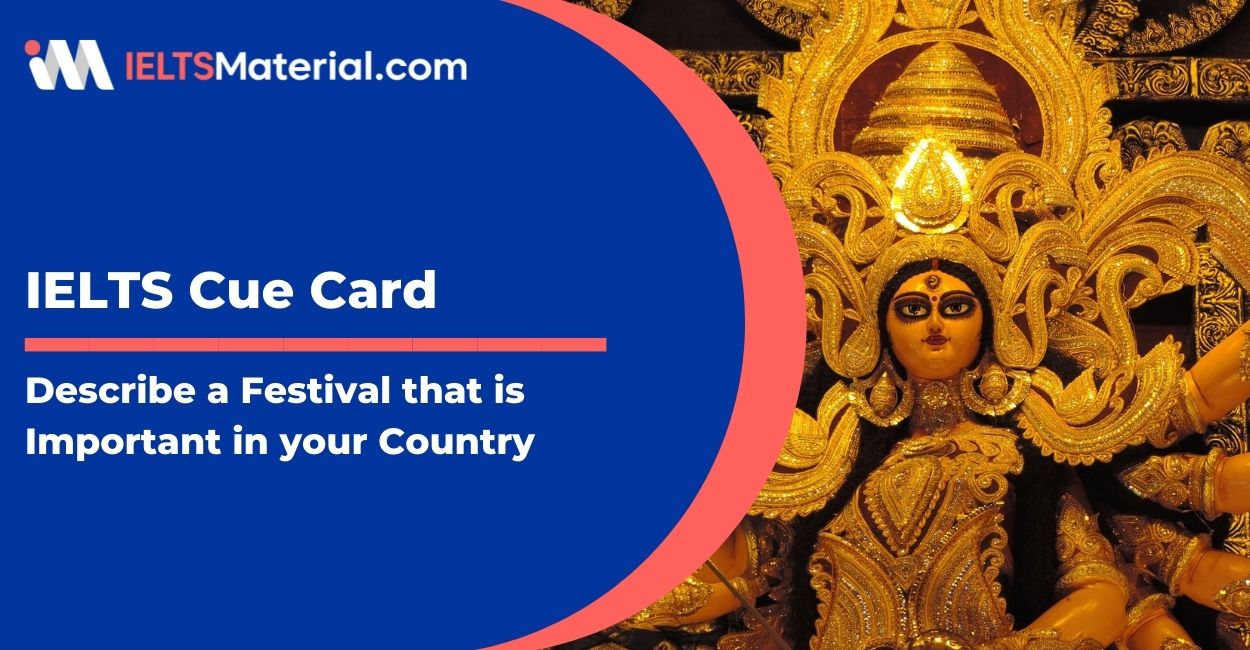 describe-a-festival-that-is-important-in-your-country-ielts-cue-card