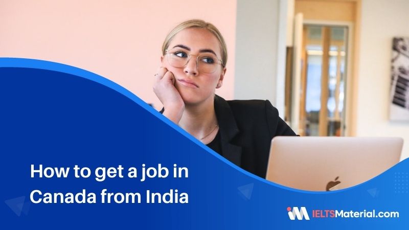 how-to-get-a-job-in-canada-from-india-in-2022