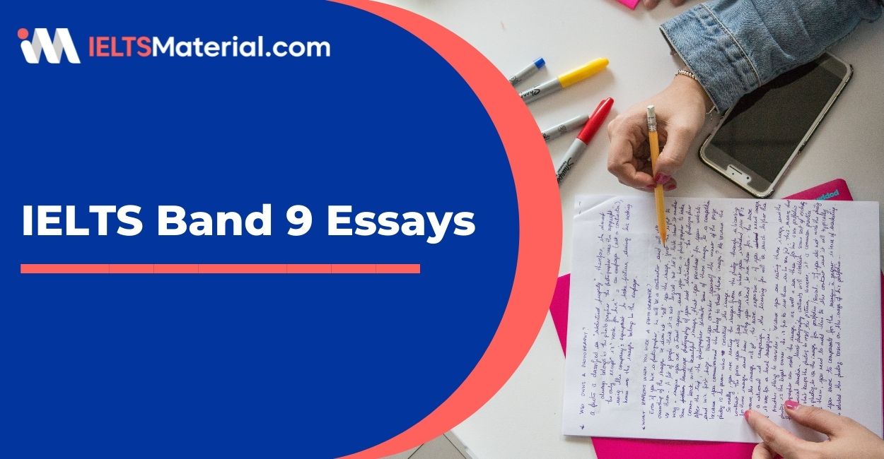 IELTS Band 9 Essay Samples: Writing Task 2 Insights for IELTS Learners