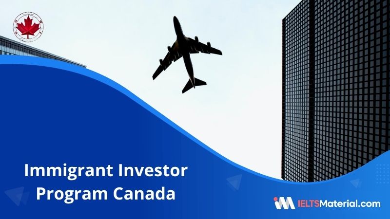 Immigrant Investor Program Canada