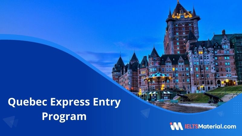 Quebec Express Entry Program