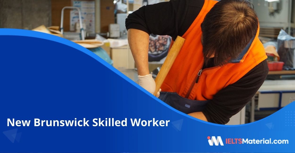 New Brunswick Skilled Worker