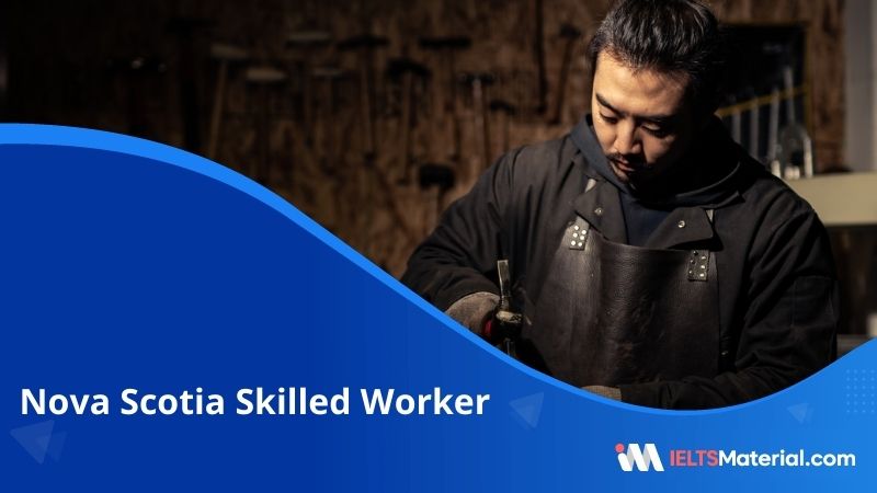 Nova Scotia Skilled Worker