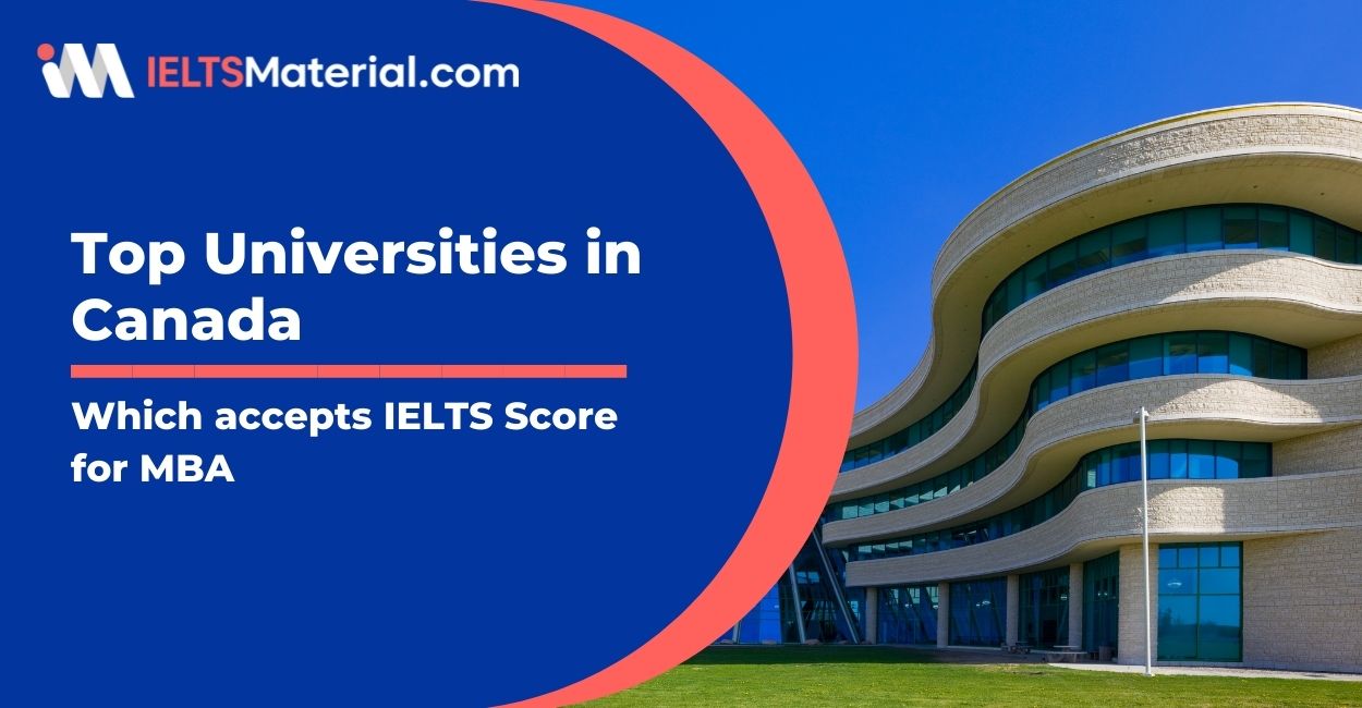 Top 15 Universities in Canada which accepts IELTS Score for MBA